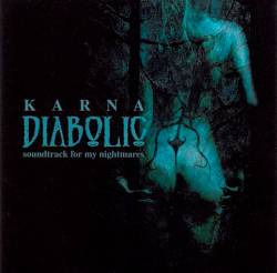 Karna (RUS) : Diabolic (Soundtrack for My Nightmares)